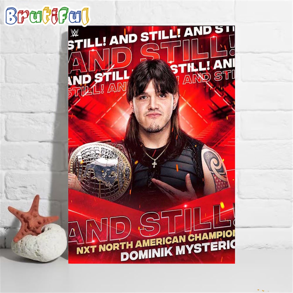 Congratulations To Dominik Mysterio And Still NXT North American Champion Wall Art Poster Canvas