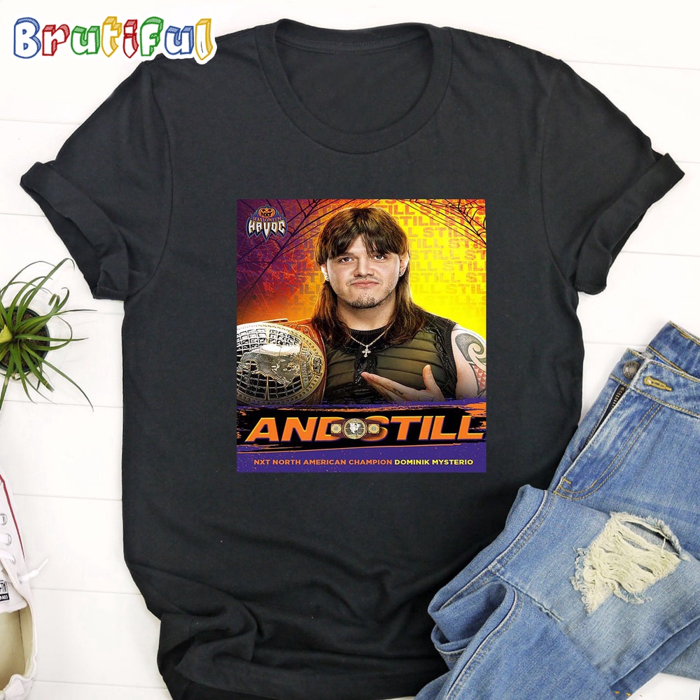 Dominik Mysterio And Still WWE NXT North American Champion At WWE Halloween Havoc T Shirt