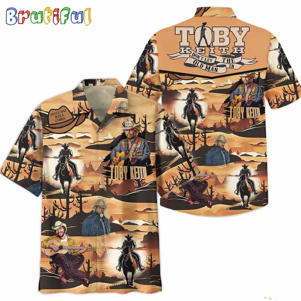 Don't Let The Old Man In Toby Keith Hawaiian Shirt