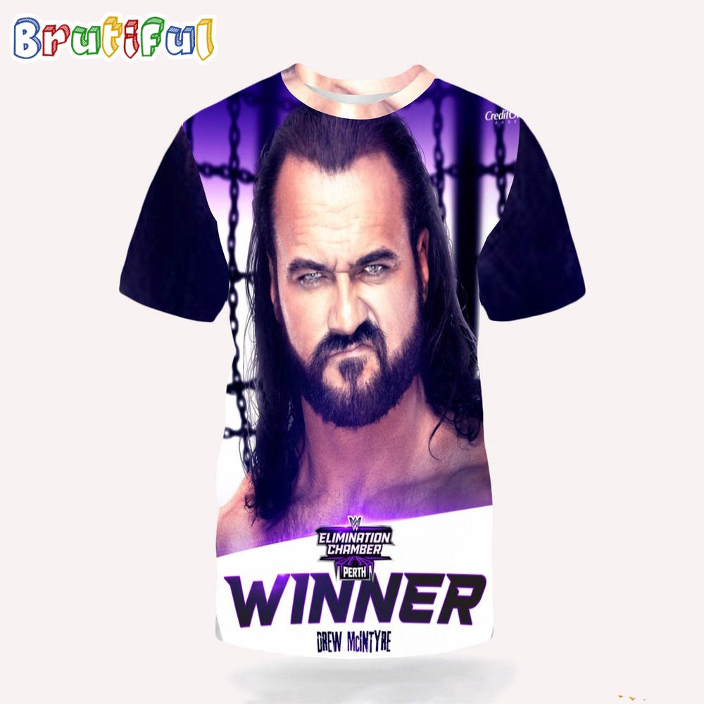 Drew Mcintyre Winner Of Road To Wrestlemania Wwe Elimination Chamber Perth 3D Shirt