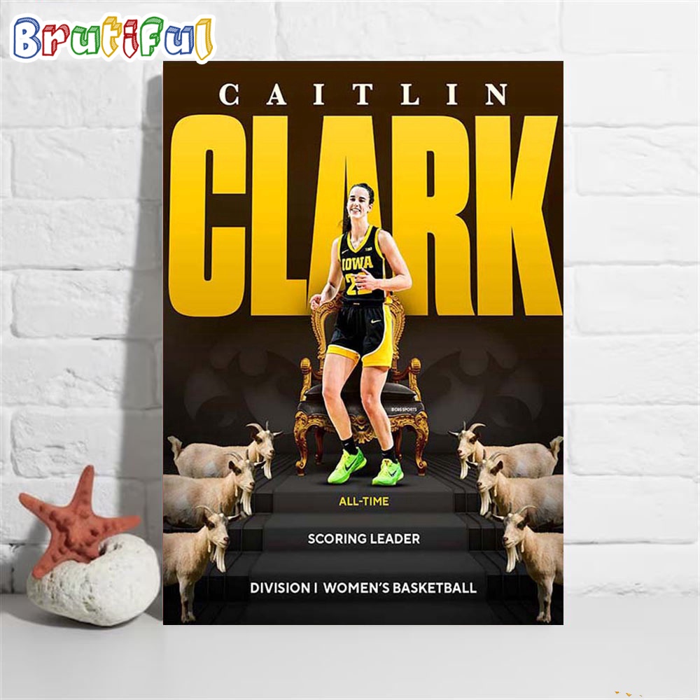 GOAT Caitlin Clark All Time Scoring Leader Division I Womens Basketball Poster Canvas