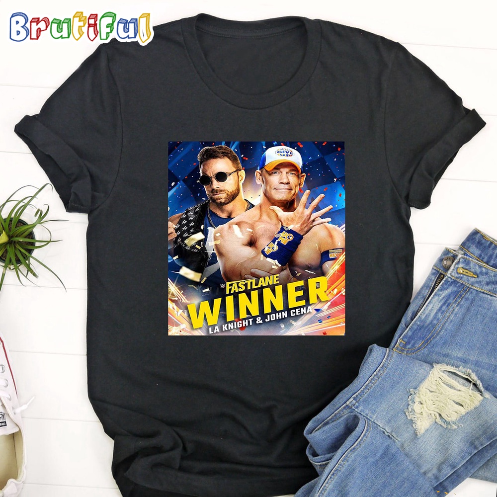 LA Knight And John Cena Are Winners At WWE Fastlane T Shirt