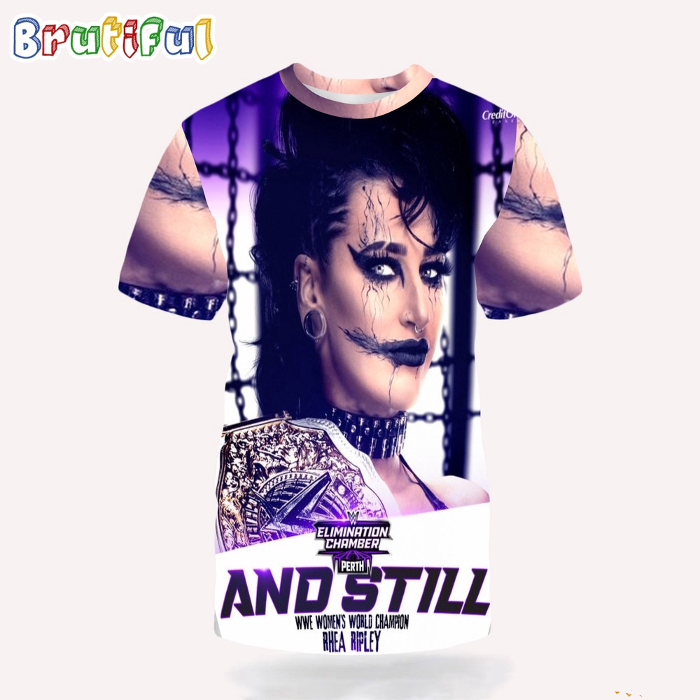 Rhea Ripley WWE Women's World Champion Elimination Chamber Perth And Still 3D Shirt