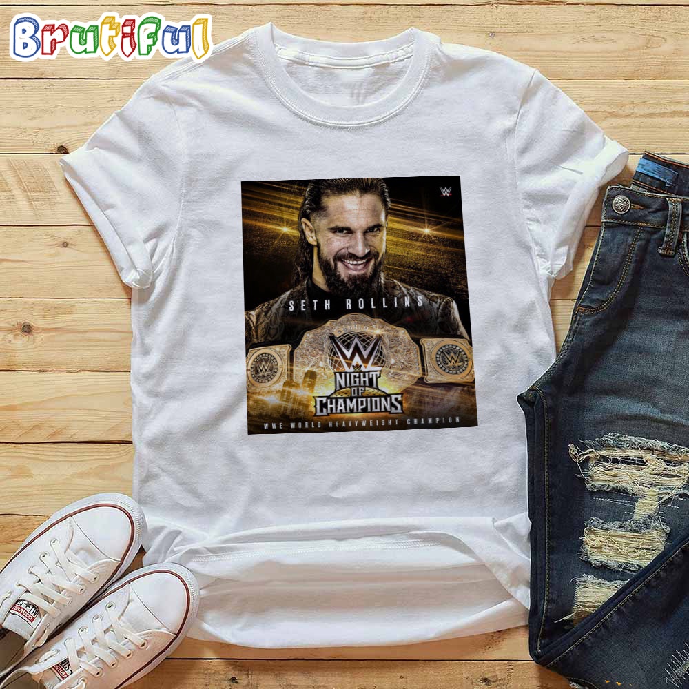 Seth Rollins Become The WWE World Heavyweight Champion At WWE Night Of Champions T Shirt