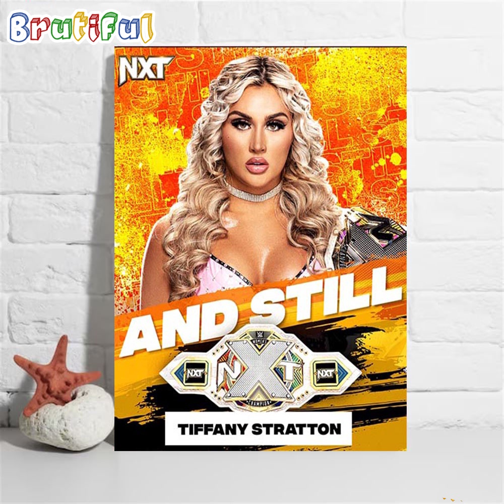Tiffany Stratton Is Still WWE NXT Womens Champion Wall Art Poster Canvas