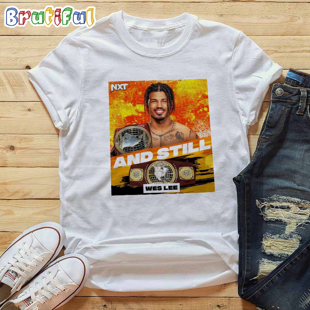 Wes Lee And Still NXT North American Champion T Shirt