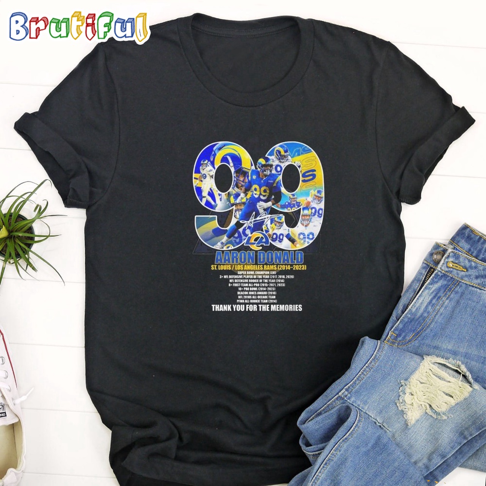Aaron Donald St Louis 99 Los Angeles Rams 2014 2023 Thank You For The Memories T Shirt