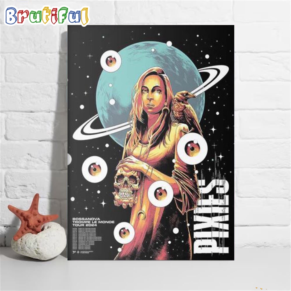 Bossanova Trompe Le Monde Tour 2024 For Pixies Wall Art Poster Canvas