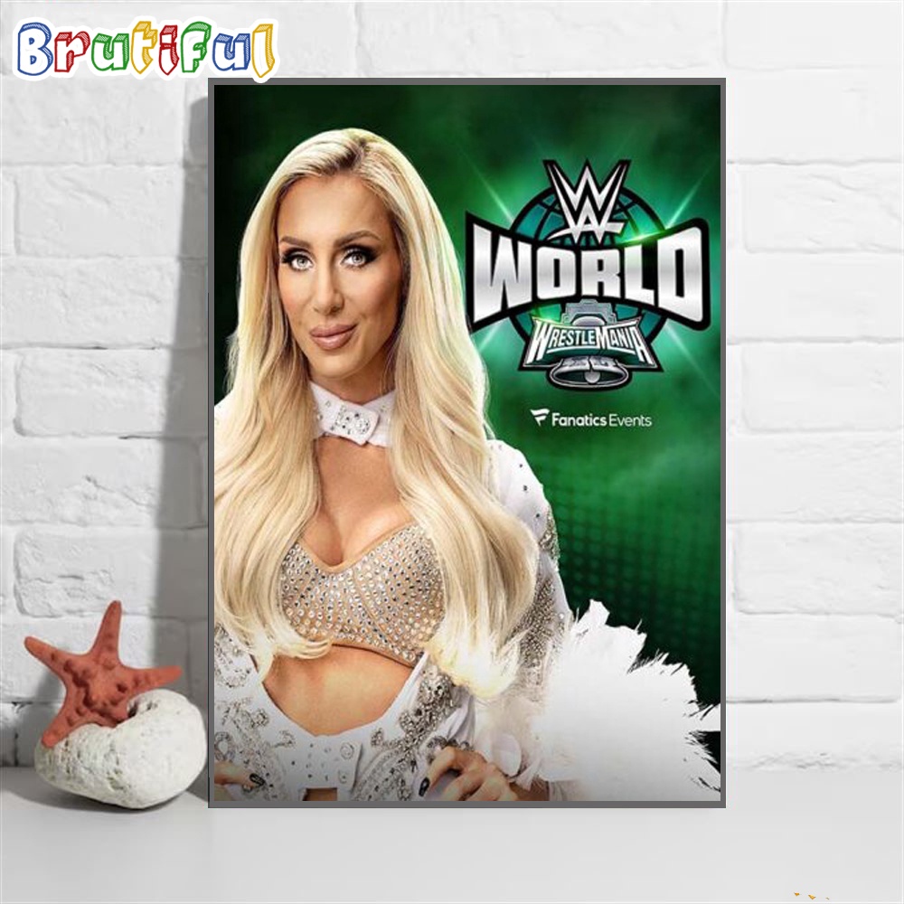 Charlotte Flair WWE World WrestleMania XL Wall Art Poster Canvas