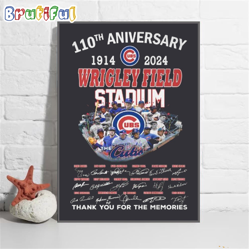 Chicago Cubs Wrigley Field Stadium 110th Aniversary 1914 2024 Thank You For The Memories Poster Canvas