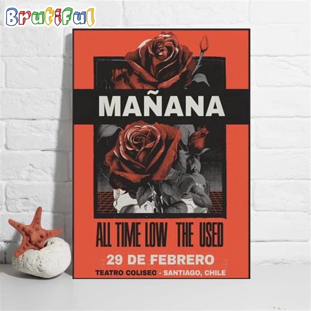 Manana Shows At Teatro Coliseo In Santiago Chile Feb 29 2024 Poster Canvas