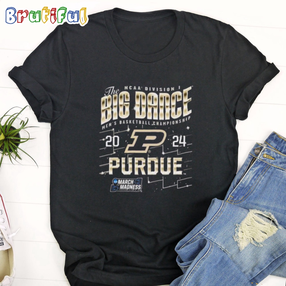 NCAA Purdue Boilermakers The Big Dance Division Men's Basketball Championship T Shirt 1