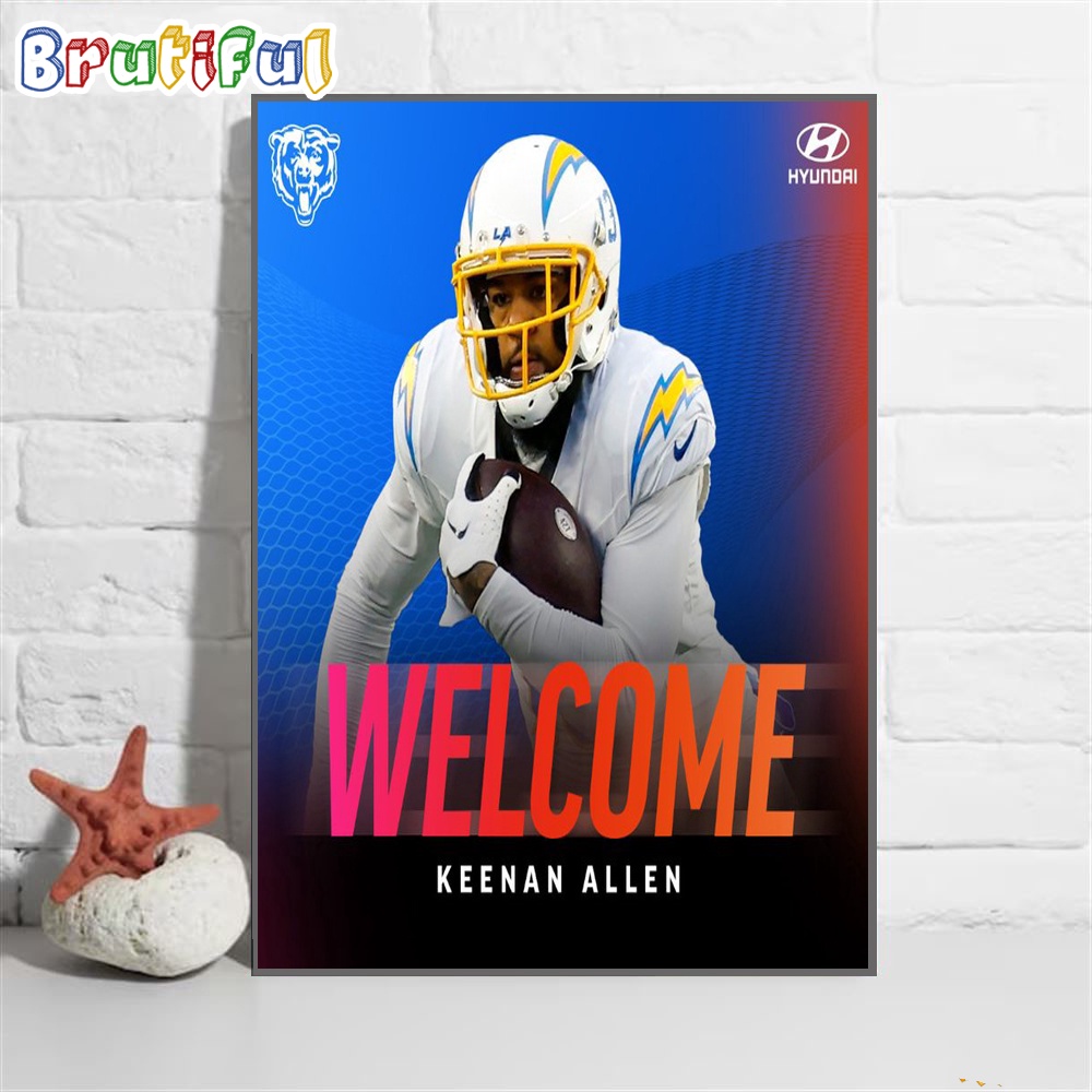 NFL Chicago Bears Welcome Keenan Allen Wall Art Poster Canvas