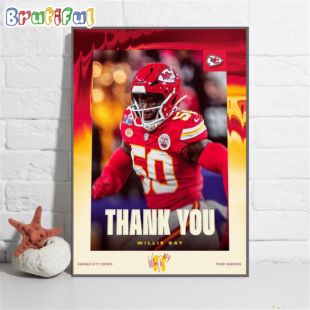 NFL Kansas City Chiefs Thank You For Everything Willie Gay Wall Art Poster Canvas
