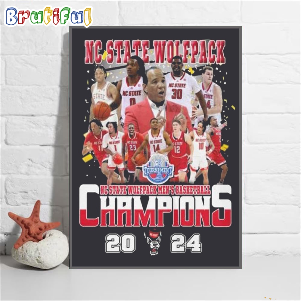 Nc State Wolfpack 2024 Men's Basketball Tournament Champions Wall Art Poster Canvas