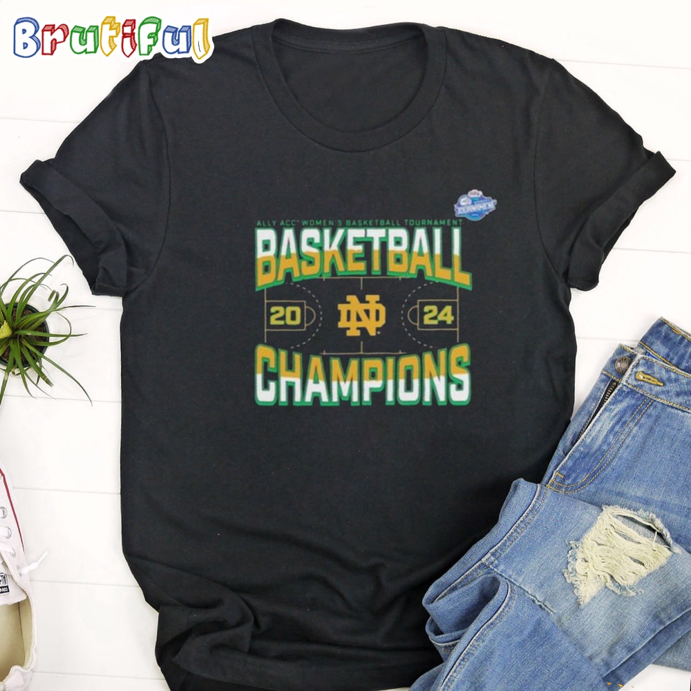 Notre Dame Fighting Irish 2024 Women's Basketball Conference Tournament Champions T Shirt