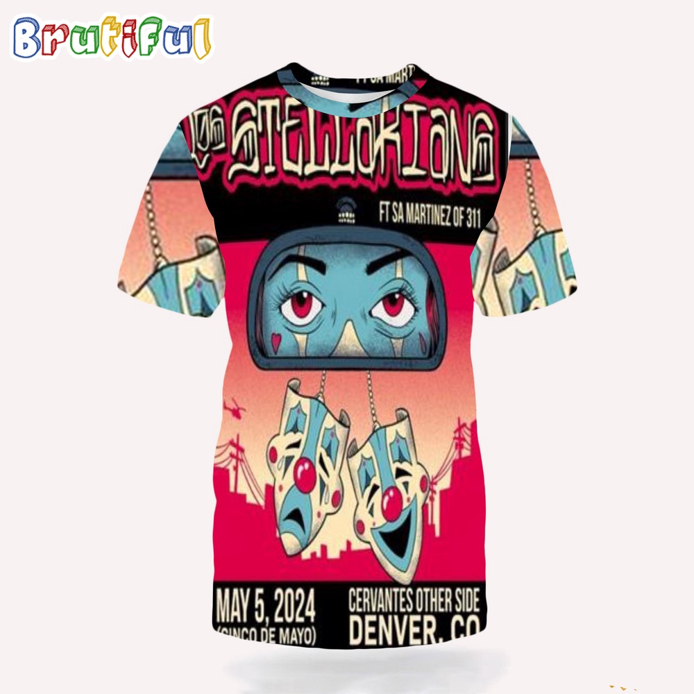 Official Los Stellarians Ft Sa Martinez Of 311 Concert Cervantes Other Side Denver Co May 5 2024 3D Shirt
