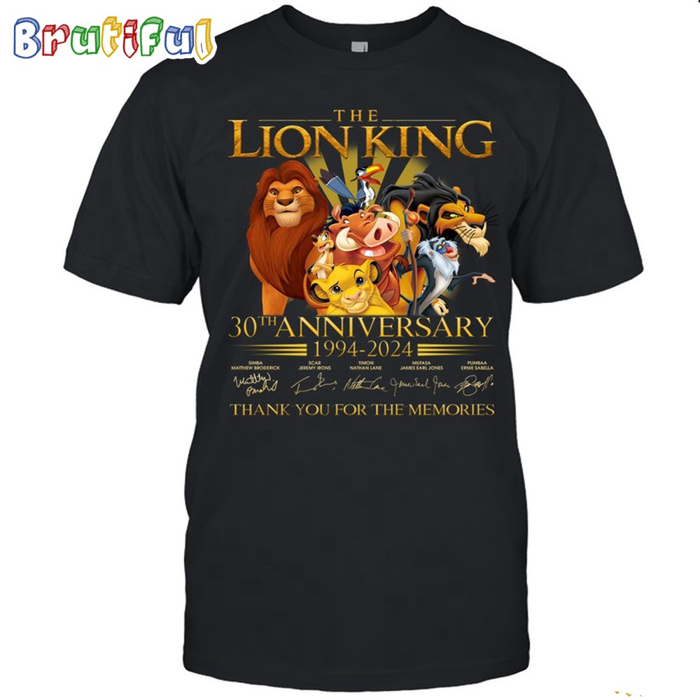 The Liong King 30 Years 1994 2024 Anniversary Thank You The Memories T Shirt