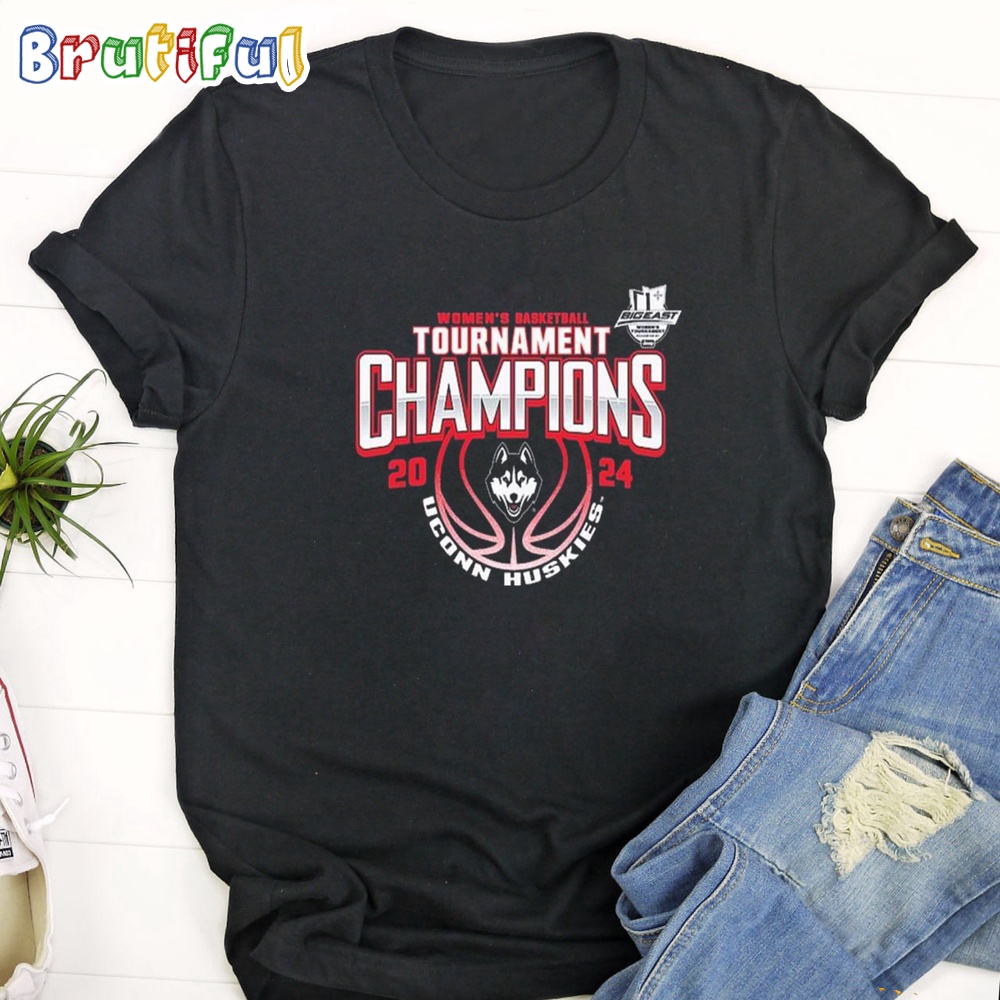Uconn Huskies 2024 Big East Women's Basketball Tournament Champions T Shirt