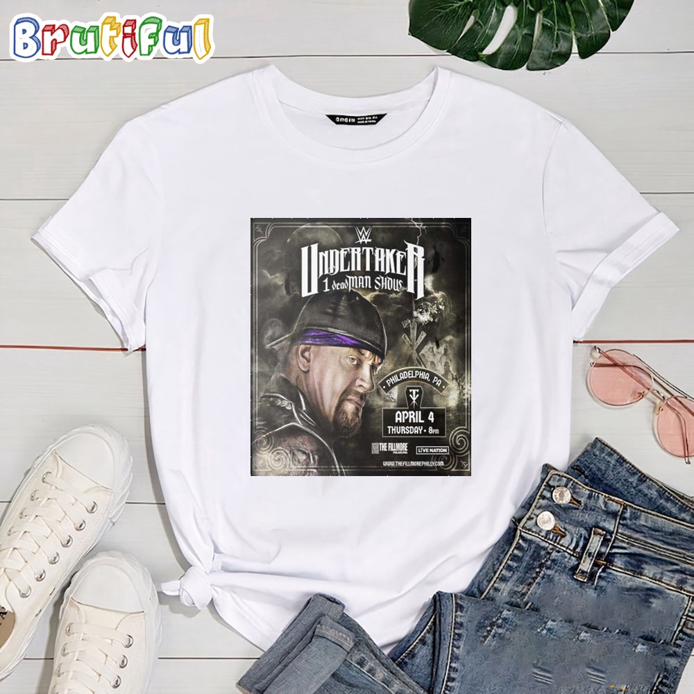 Undertaker 1 Dedman Show Is Coming To Philadelphia Ahead Of WWE WrestleMania XL 2024 T Shirt