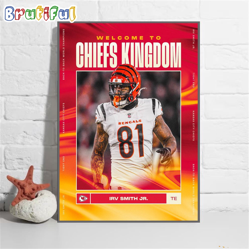 Welcome Irvin Smith Jr To Chiefs Kingdom Wall Art Poster Canvas