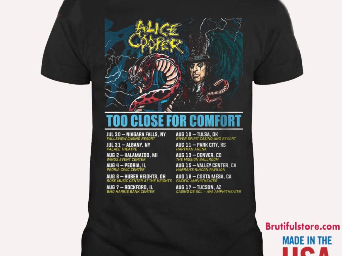Alice Cooper Too Close For Comfort Schedule Tour 2024 T Shirt