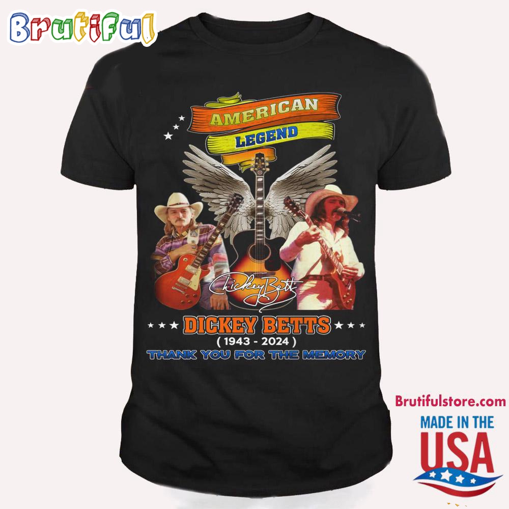 American Legend Dickey Betts T Shirt Dickey Betts 1943 2024 Thank You For The Memory Shirt