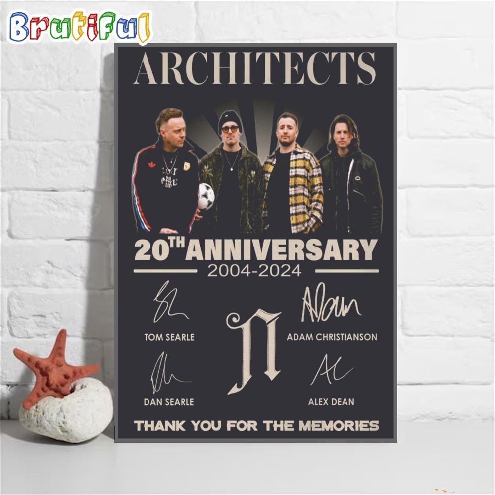 Architects 20th Anniversary 2004 2024 Thank You For The Memories Wall Art Poster Canvas