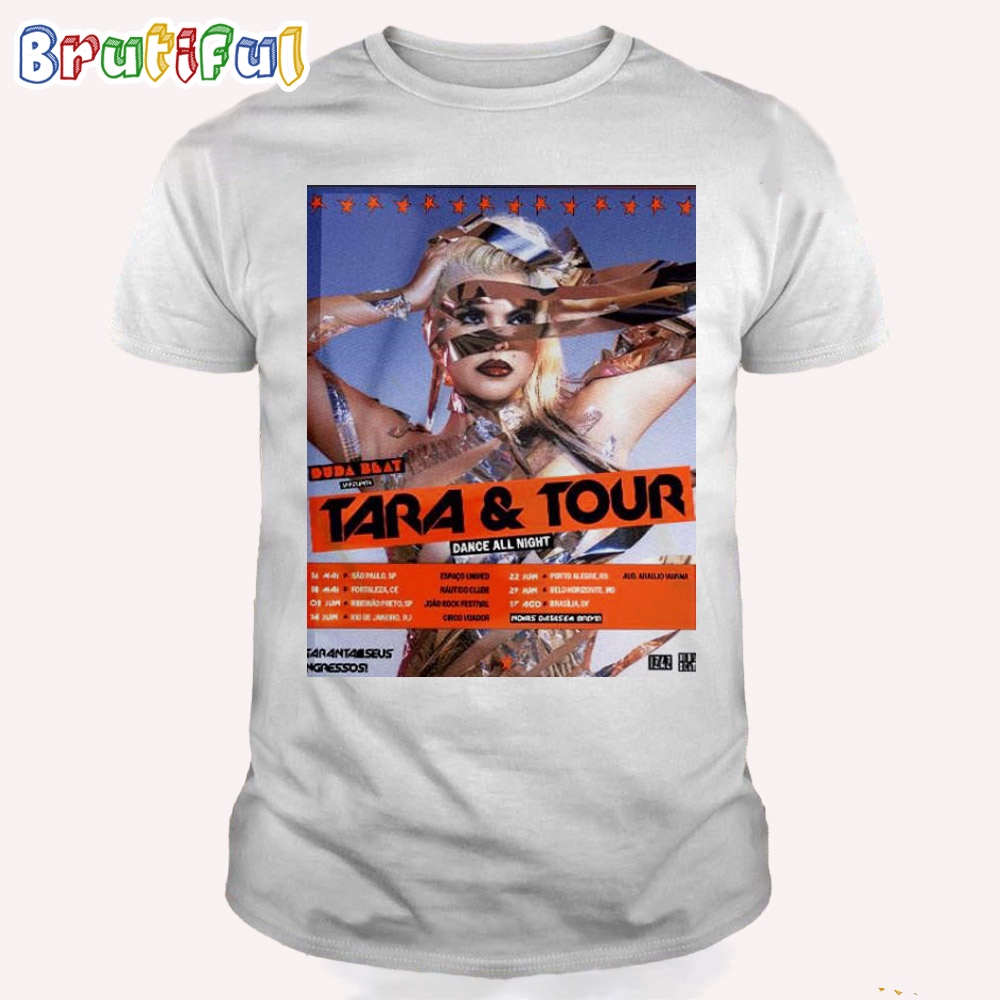 Duda Beat Tara And Tour 2024 Dance All Night T Shirt