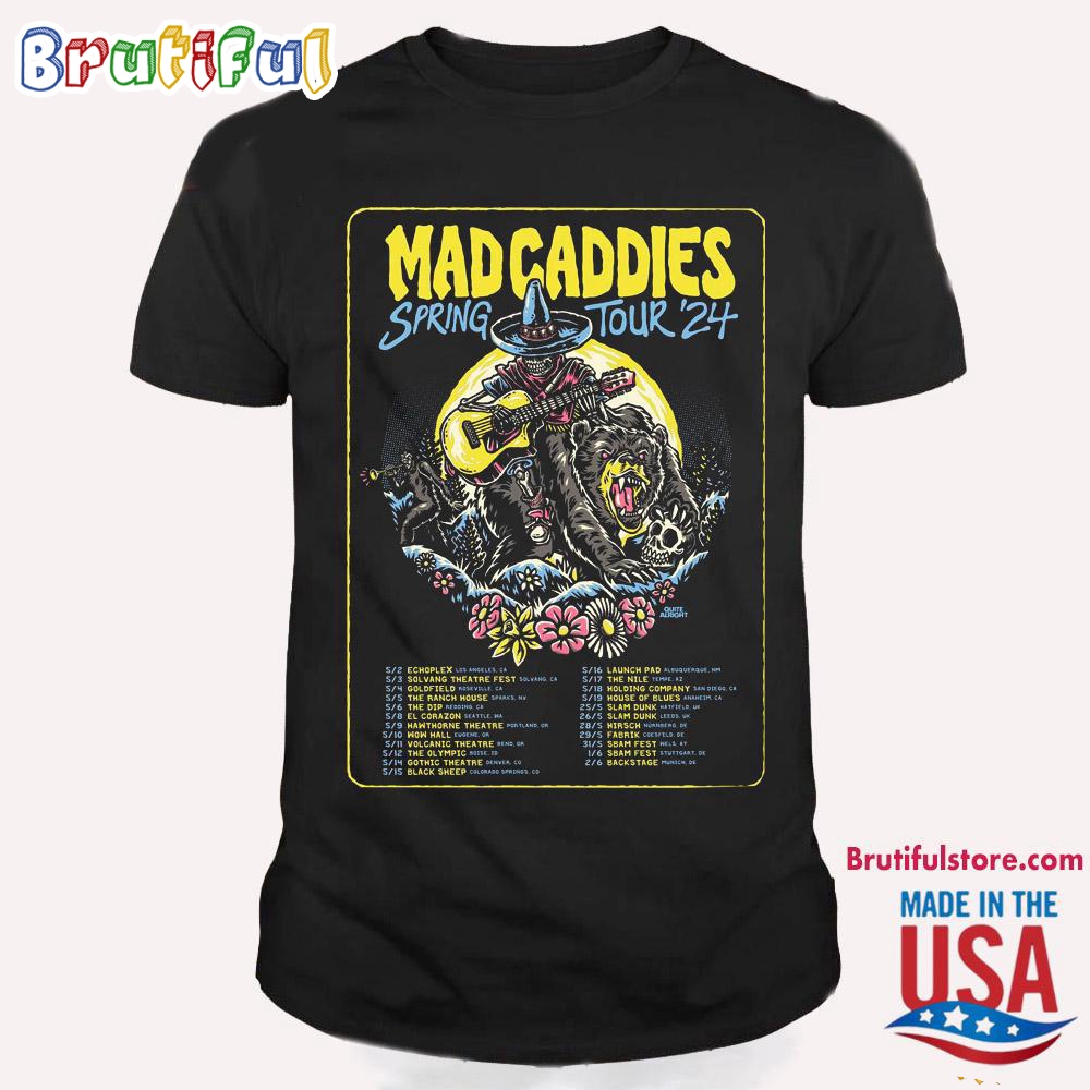 Mad Caddies Spring Tour 2024 T Shirt