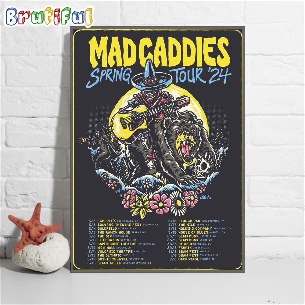 Mad Caddies Spring Tour 2024 Wall Art Poster Canvas