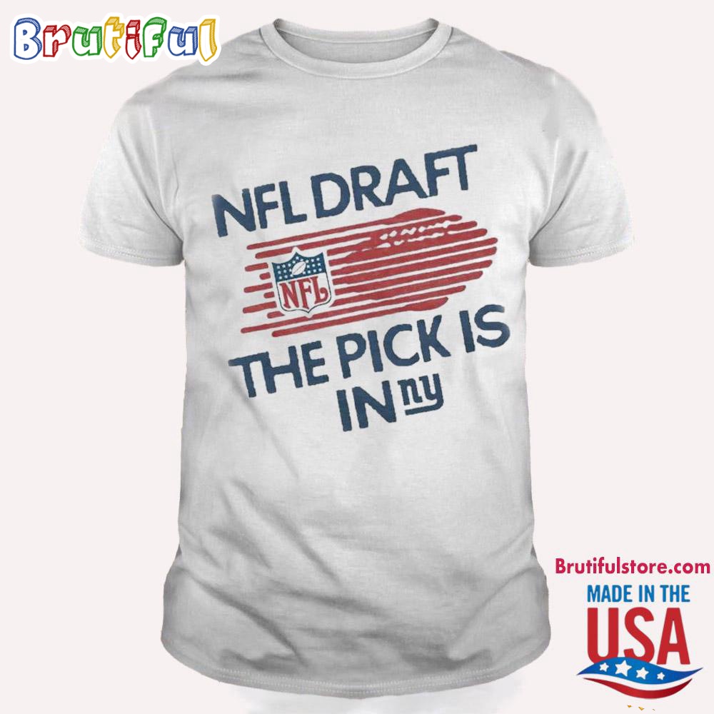 New York Giants NFL Draft The Pick Is In Ny Logo T Shirt