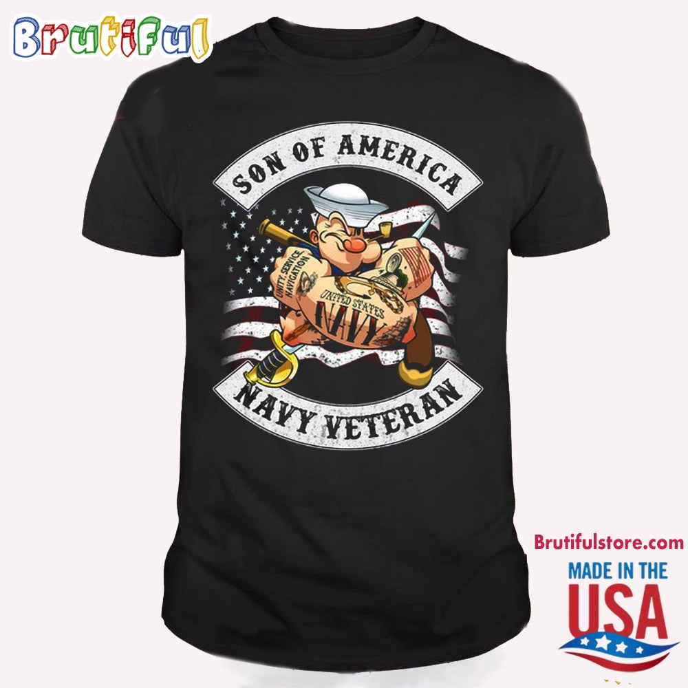 Popeye Shirts Son Of Ameica Navy Veteran T Shirt