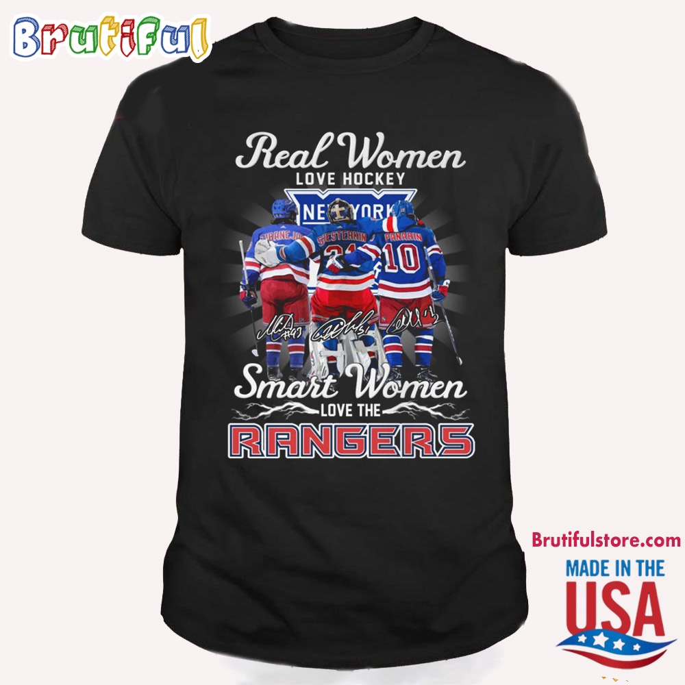 Real Women Love Hockey Smart Women Love The New York Rangers T Shirt
