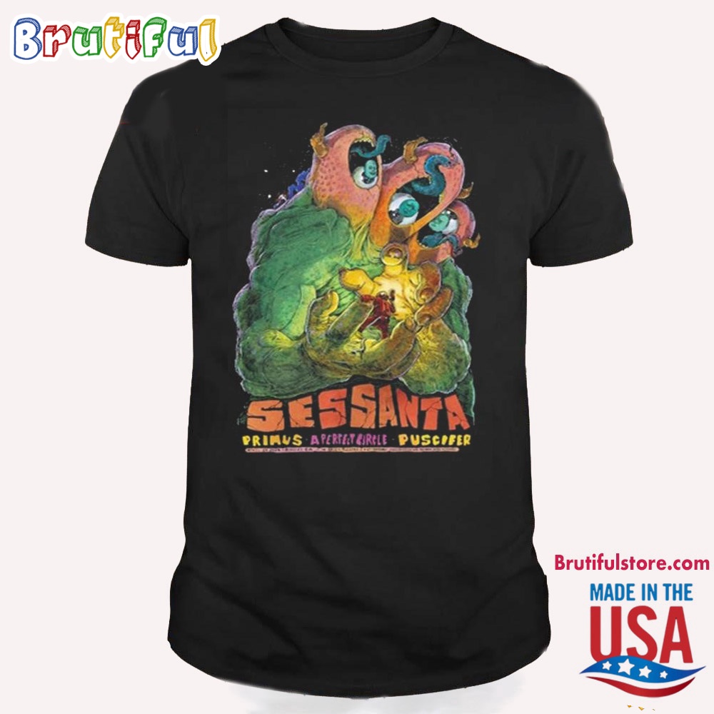 Sessanta Primus Puscifer And A Perfect Circle Greek Theatre Berkeley Ca April 2024 T Shirt