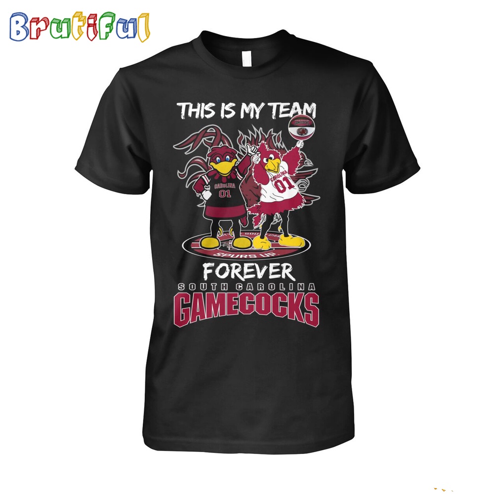 This Is My Team Forever South Carolina Gamecocks T Shirt1