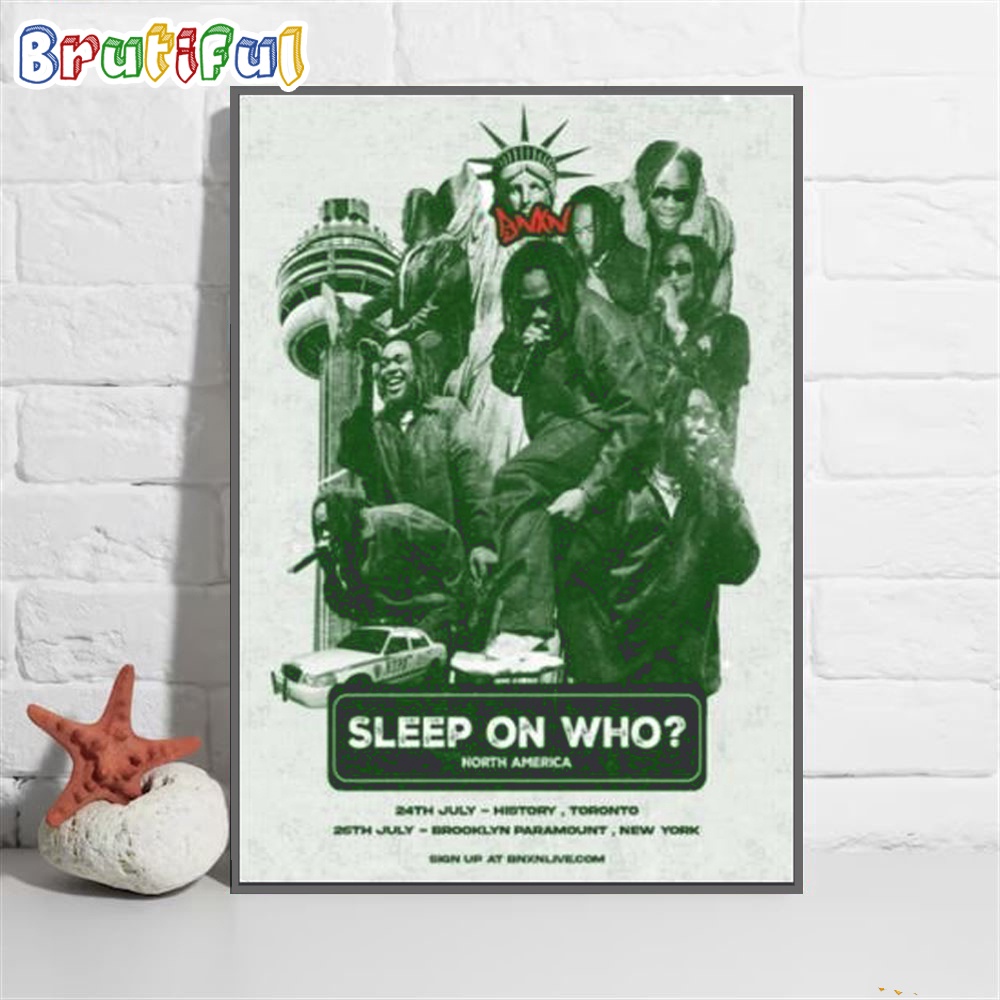 Bnxn Sleep On Who North America Tour 2024 Wall Art Poster Canvas