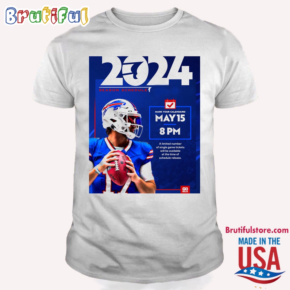 Buffalo Bills 2024 Season Schedule T Shirt