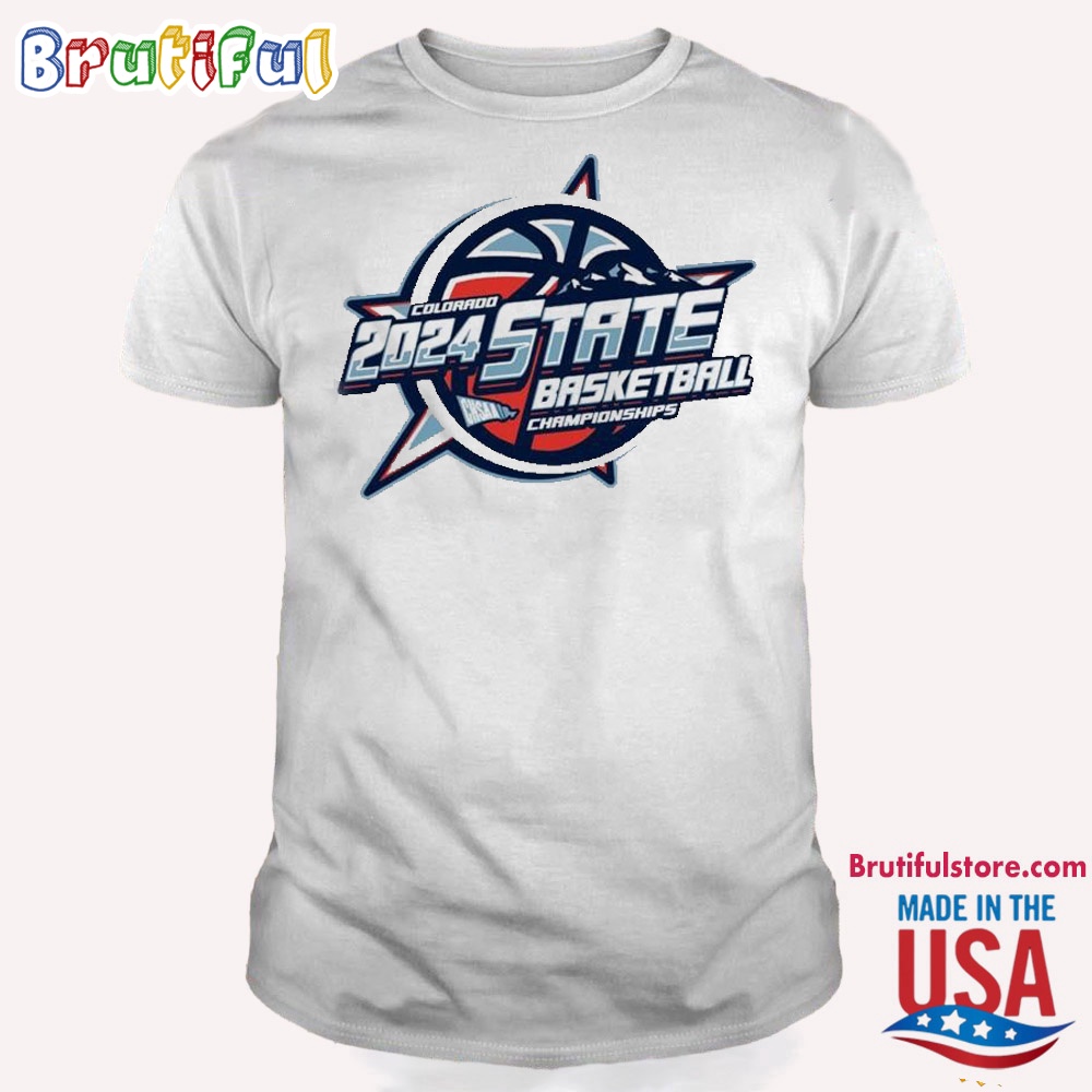 Chsaa State Basketball 2024 Colorado Championship T Shirt