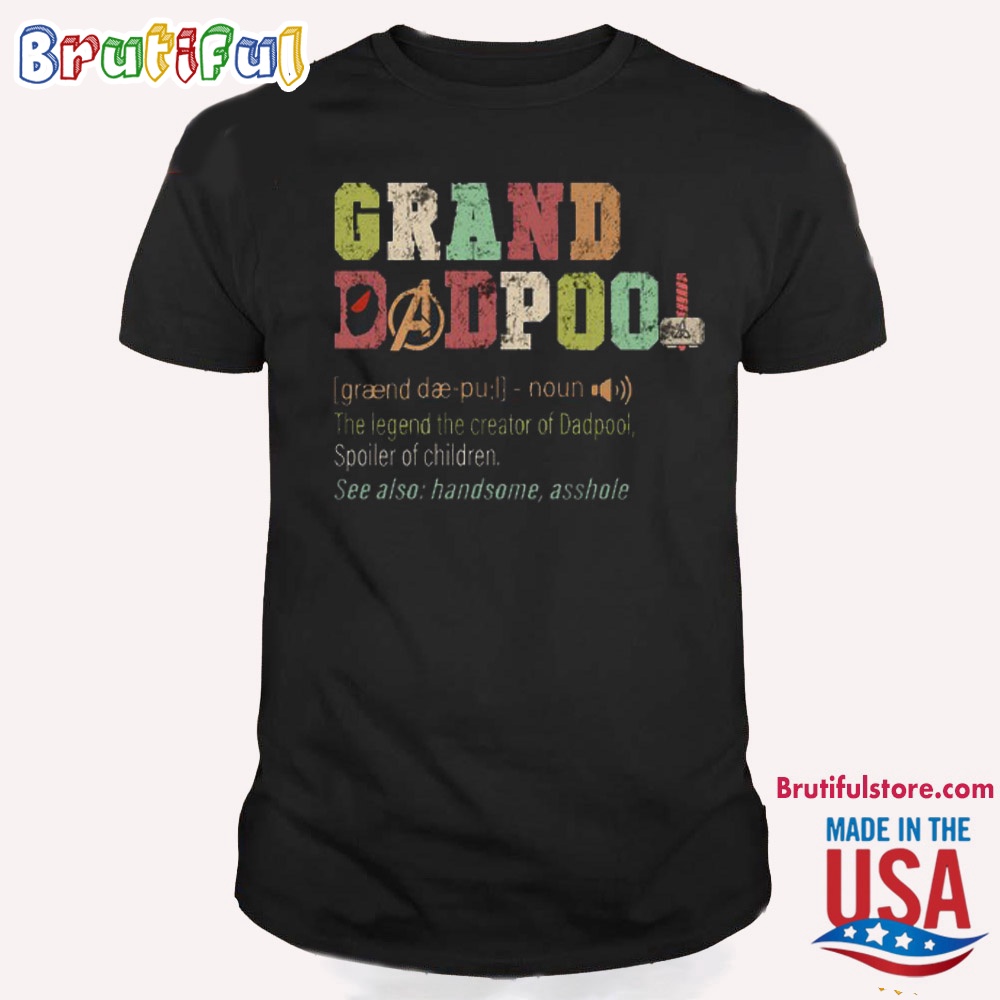 Dadpool T Shirt Dead Pool 3 T Shirt Grand Dadpool Shirt