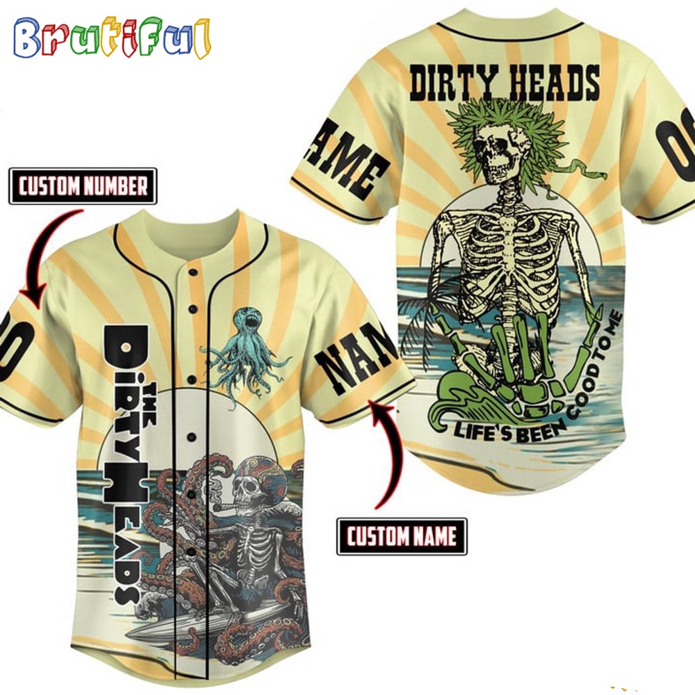 Dirty Heads Life's Been Good To Me Basebal Jersey