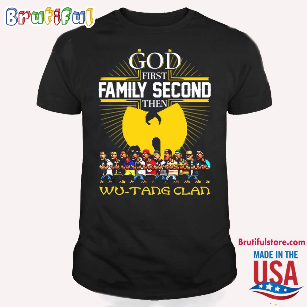 God Frist Family Secon Then Wu Tang Clan T Shirt