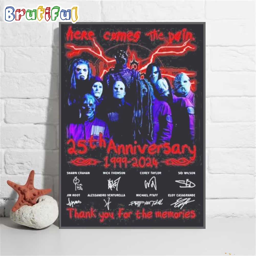 Here Comes The Pain 25th Anniversary 1999 2024 Slipknot Wall Art Poster Canvas 1