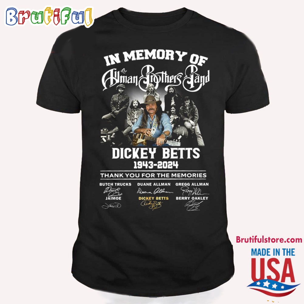 In Memory Of The Truman Brothers Band Dickey Betts Signature T Shirt
