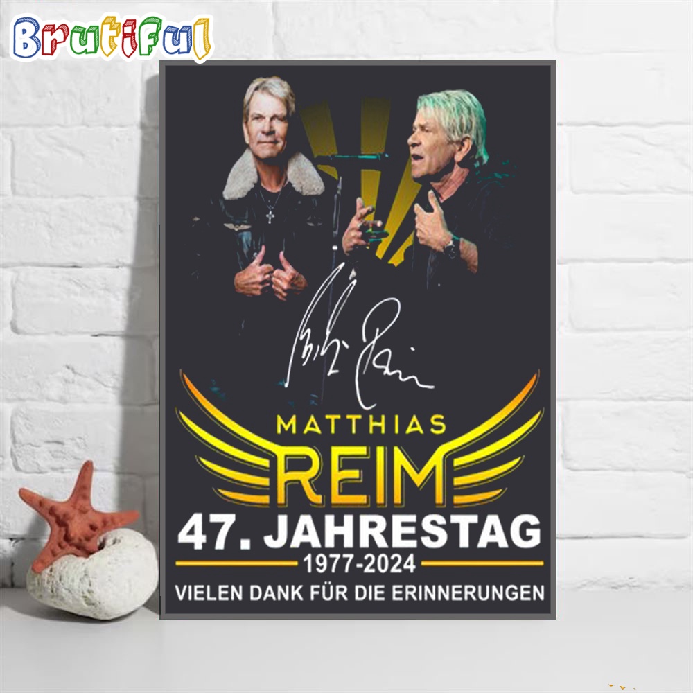 Matthias Reim 47th Jahrestag 1977 2024 Vielen Dank Fur Die Erinnerungen Wall Art Poster Canvas