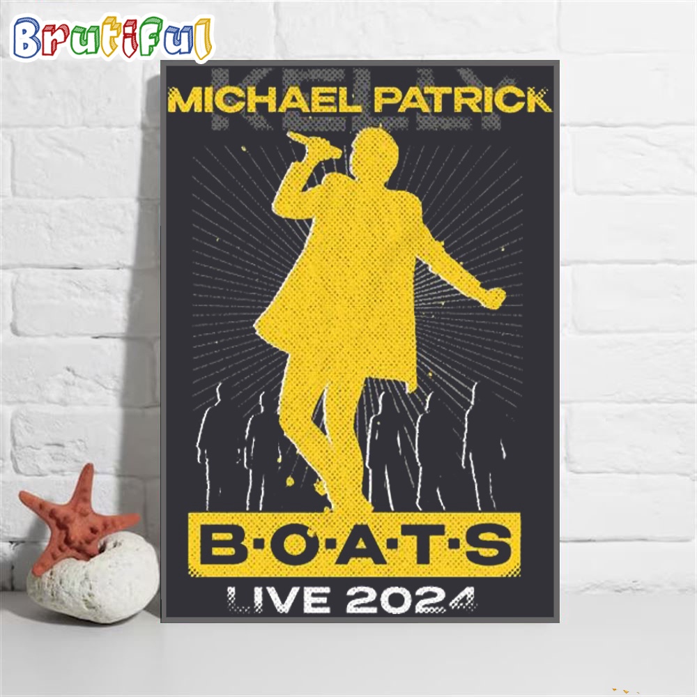 Michael Patrick Kelly Boats Live 2024 Wall Art Poster Canvas