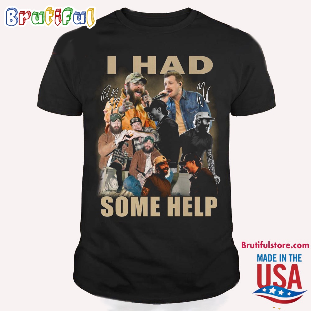 Morgan Wallen I Had Some Help T Shirt