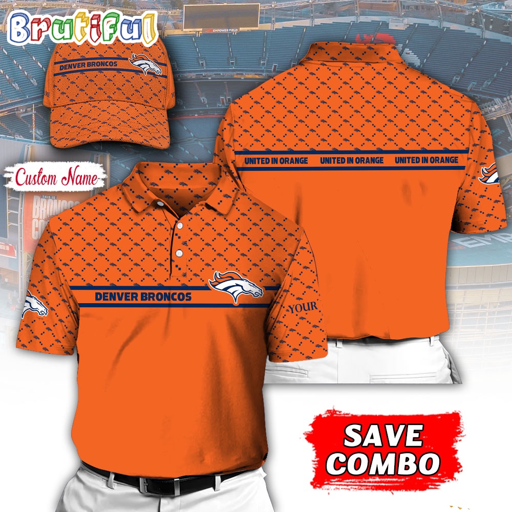 NFL Denver Broncos Polo Shirt Custom Football Polo Shirt And Cap