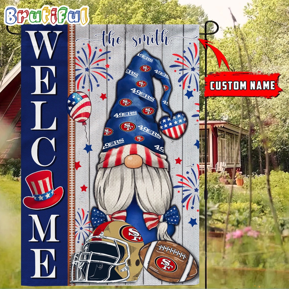 NFL San Francisco 49ers America 4th Of July Independence Day Flag Football Gomes 4th Of July Garden Flag