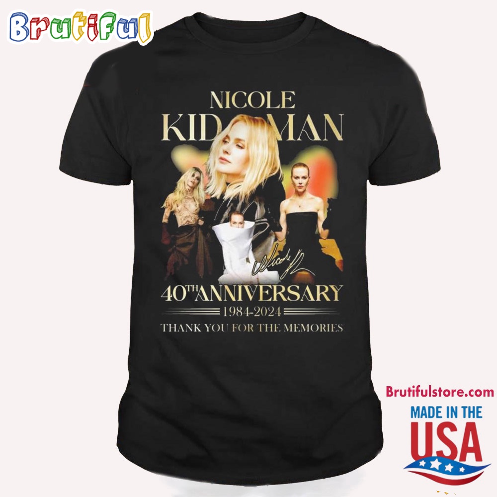 Nicole Kidman 40th Anniversary Thank You For The Memories T Shirt